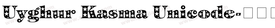Uyghur Kasma Unicode字体转换